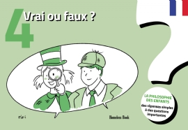 4-Vrai ou faux? (in francese)