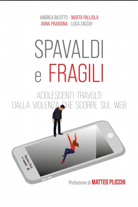 Spavaldi e fragili (ebook)